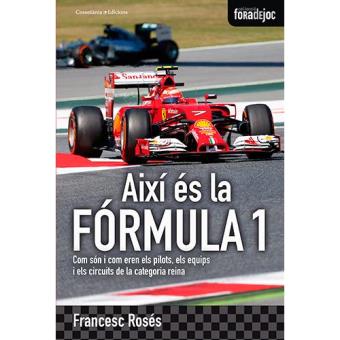 Així és la Fórmula 1