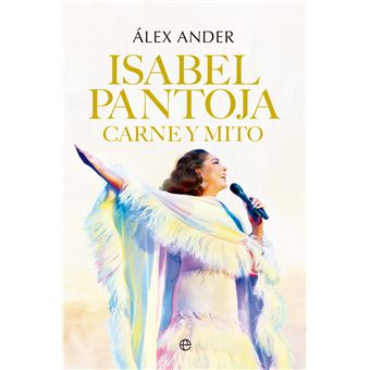 Isabel Pantoja. Carne y mito