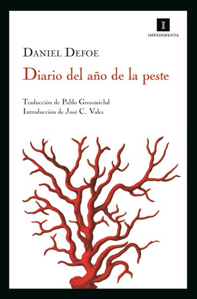 Impedimenta Diario Del Año De La Peste
