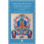 Sabiduria Profunda Compasion Infinita