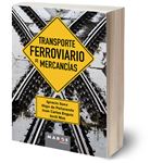 Transporte ferroviario de mercancías