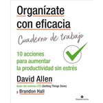 Organízate con eficacia - Cuaderno de trabajo