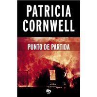 Punto de partida (Doctora Kay Scarpetta 9)