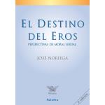 El Destino Del Eros