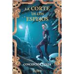 La Corte De Los Espejos
