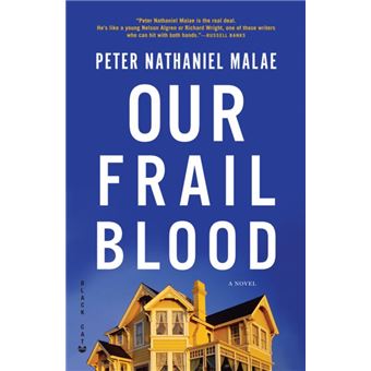 Our Frail Blood