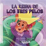La Reina De Los Tres Pelos