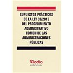 Supuestos practicos de la ley 39 20