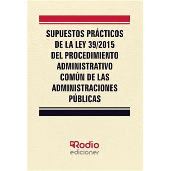 Supuestos practicos de la ley 39 20