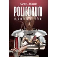 Poliedrum. La canción del héroe
