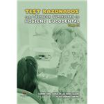 Test razonados para Técnicos Superiores en Higiene Bucodenta