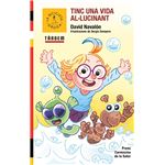 Tinc una vida al·lucinant