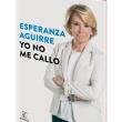 Yo no me callo-esperanza aguirre