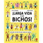 Larga vida a los bichos