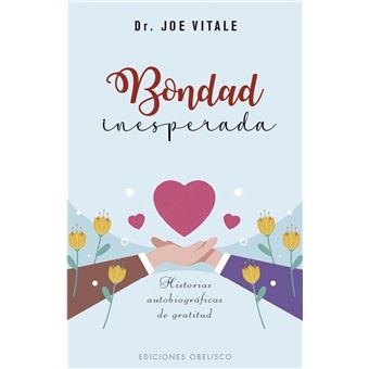 Bondad Inesperada