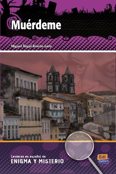 Editorial Edinumen, S.l. Muérdeme