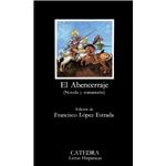 El abencerraje (Novela y romancero)