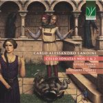 Landini, Carlo Alessandro : Sonates pour violoncelle n°1 et n°2 - CD