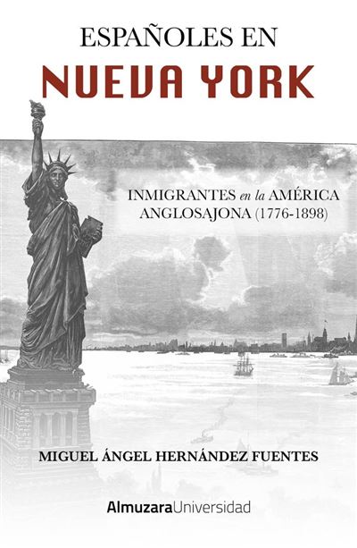 Almuzara Universidad Hombre Españoles En Nueva York