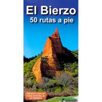 El Bierzo. 50 rutas a pie