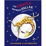 Les Girafes No Poden Ballar I Altres Contes