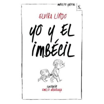 Yo y el imbécil