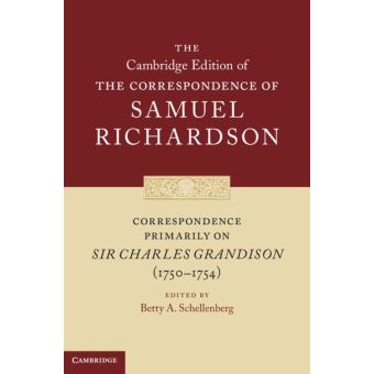 Correspondence Primarily on Sir Charles Grandison(1750–1754) - 1