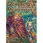 El Rey Bestia Y Las Hierbas Medicinales 4
