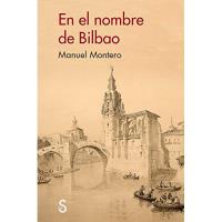 En el nombre de Bilbao