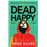 Dead Happy