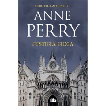 Justicia Ciega (Detective William Monk 19)