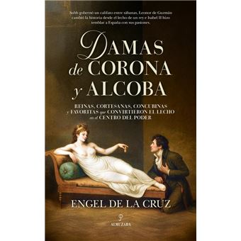 Damas de corona y alcoba