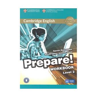 Cambridge English: Prepare! Workbook with Audio. Level 2