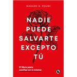 Nadie puede salvarte excepto tú