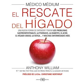 Médico Médium. El rescate del hígado