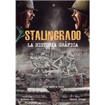 Stalingrado. La historia gráfica