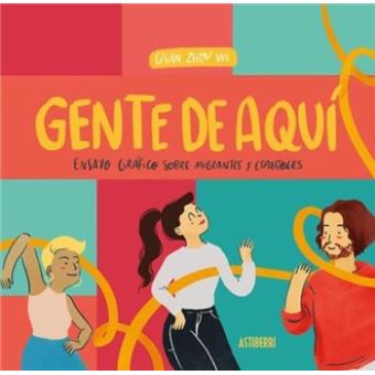 Gente de aquí, gente de allí