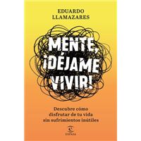 Mente, déjame vivir