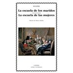 La escuela de los maridos; La escuela de las mujeres
