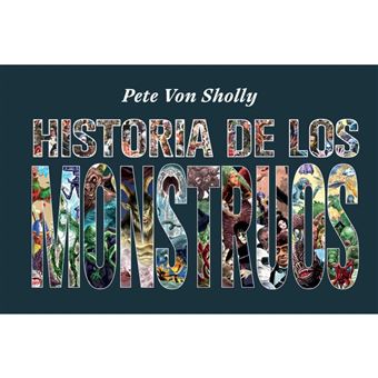 Historia De Los Monstruos