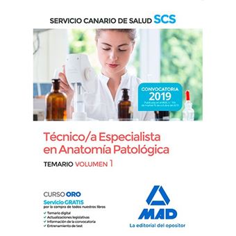 Técnico/a Especialista en Anatomía Patológica del Servicio Canario de Salud - Temario Vol 1 - 1