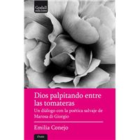 Dios palpitando entre las tomateras