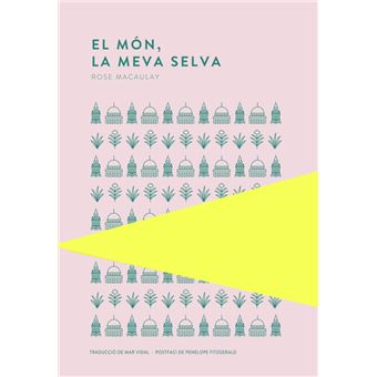 El món, la meva selva