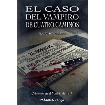 El caso del vampiro de cuatro camin