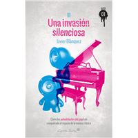 Una invasión silenciosa
