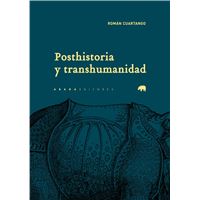 Posthistoria y transhumanidad