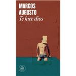 Te hice dios