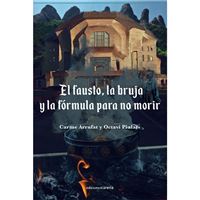 El Fausto, la bruja y la fórmula para no morir