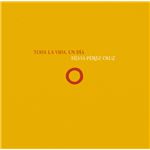 Toda la vida, un día - CD