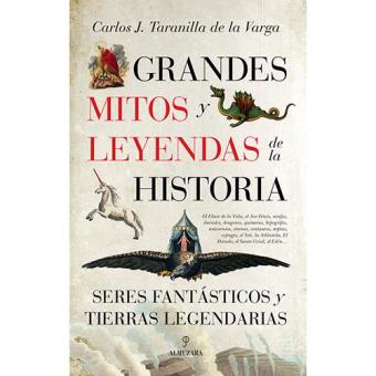 Grandes mitos y leyends de la histo